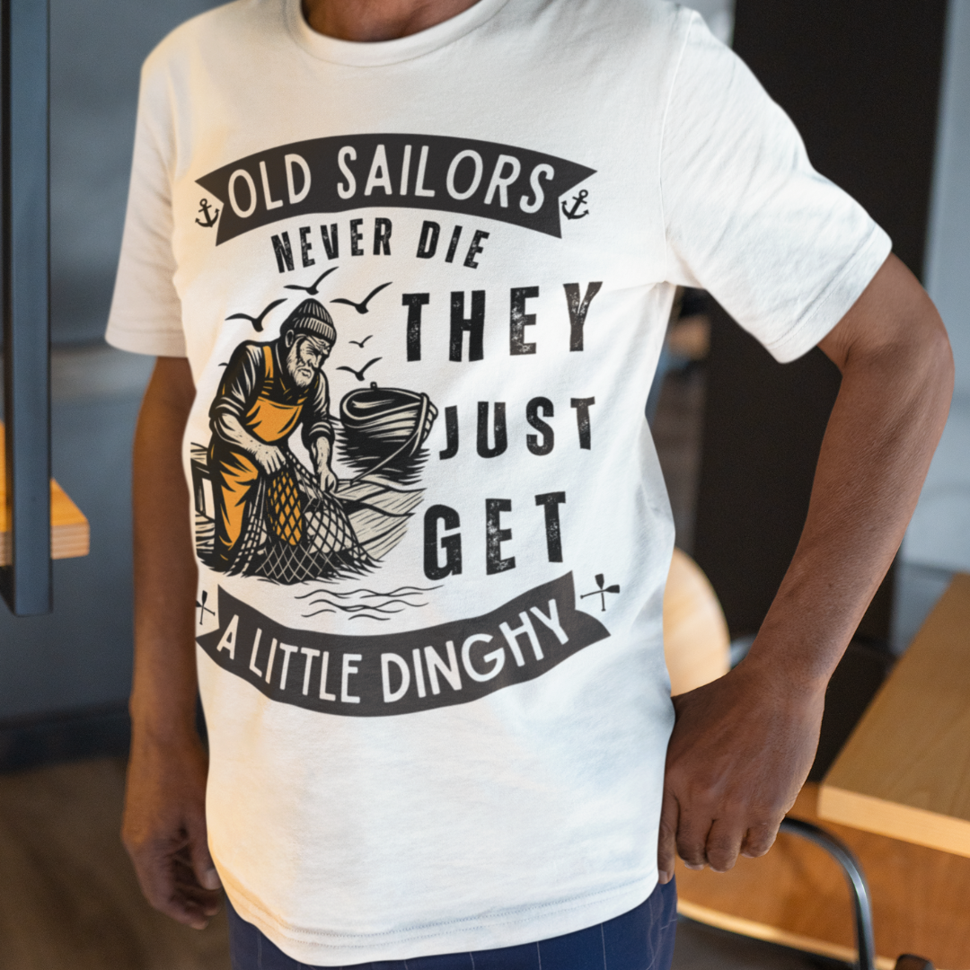 White t-shirt featuring 'Old Sailors Never Die' with an anchor graphic
