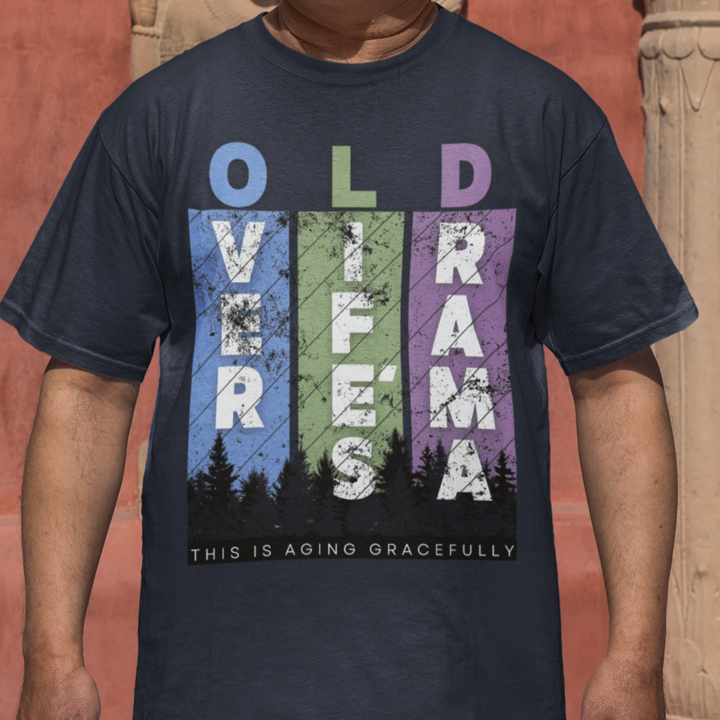 OLD: Over Life's Drama (Men's)