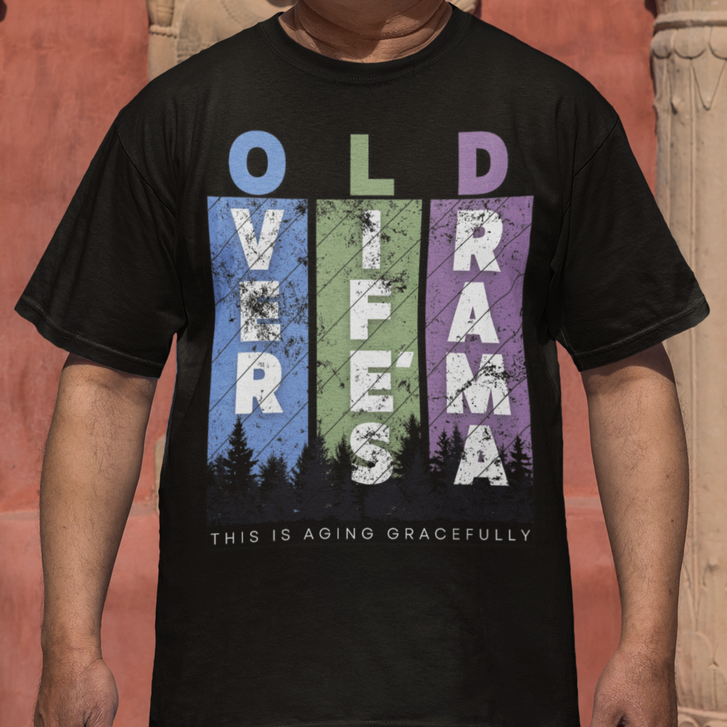 OLD: Over Life's Drama (Men's)