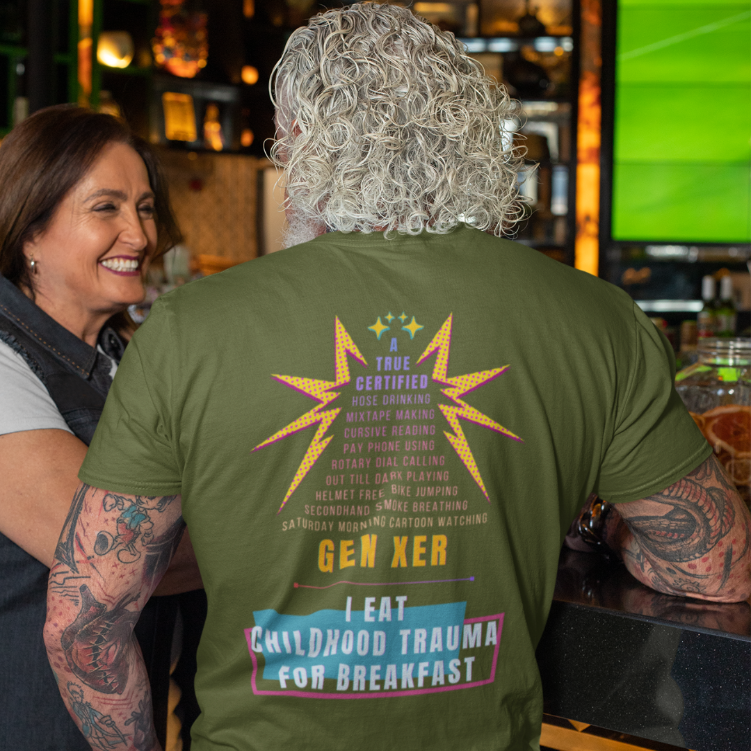 True Certified Gen Xer Raised on Hose Water and Neglect Funny Tee