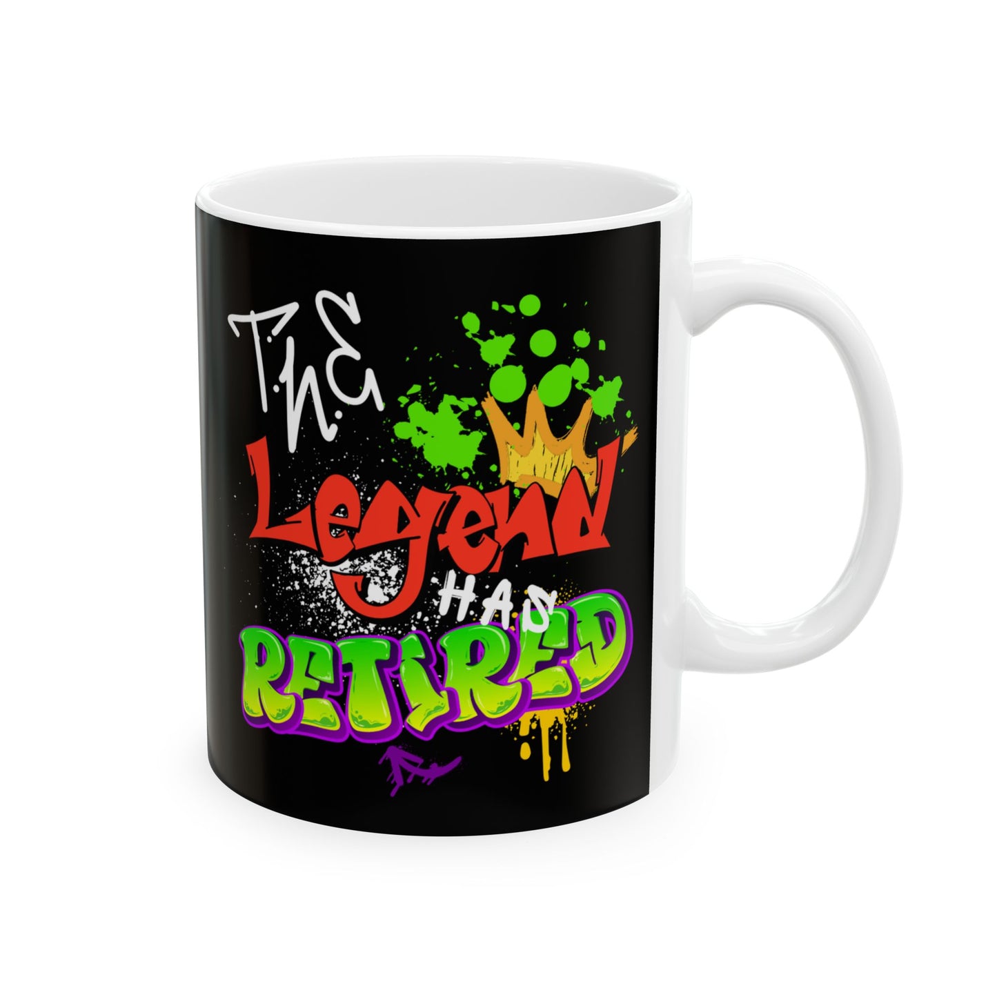 Right side black mug with colorful text 'The Legend Has Retired' on a white background