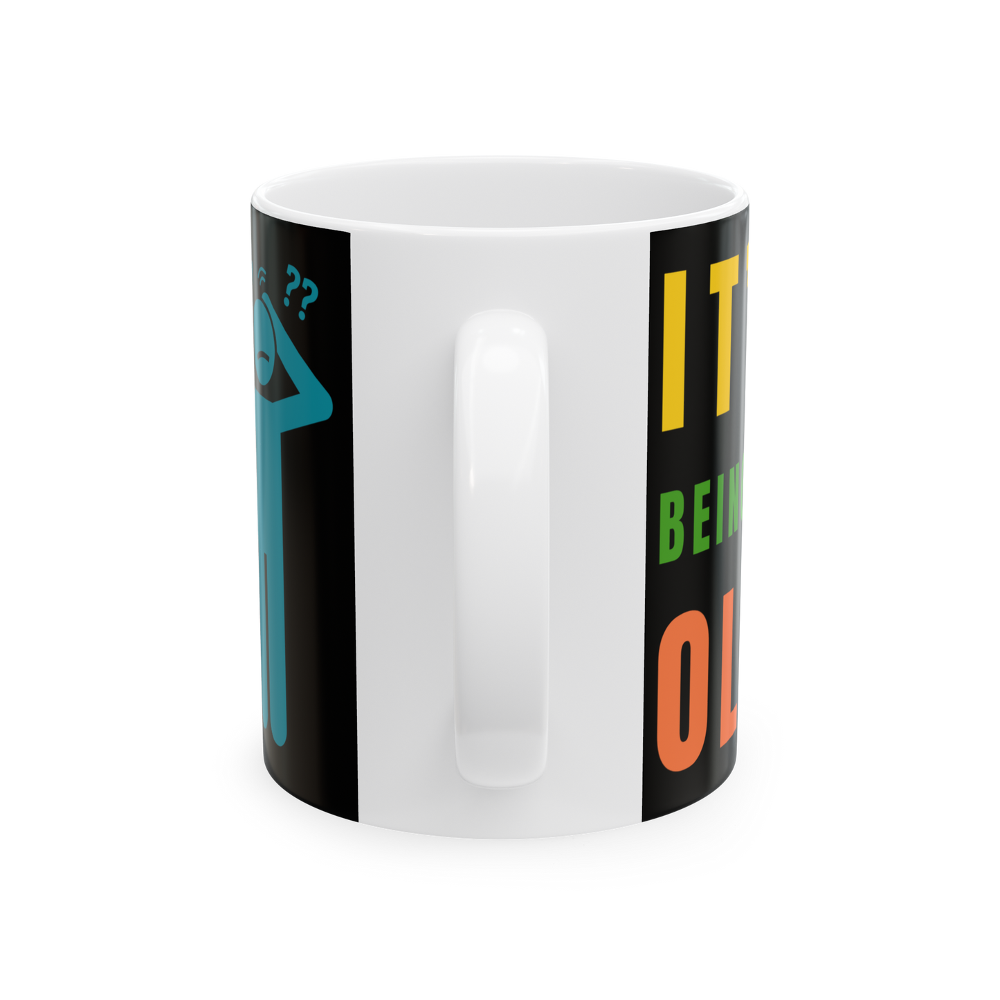 Weird Being Same Age as Old People Headscratcher Mug