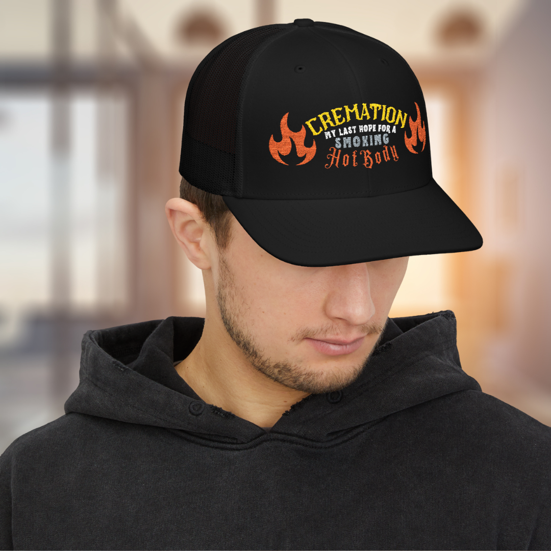 Cremation My Last Hope for a Smoking Hot Body Funny Embroidered Snapback Cap