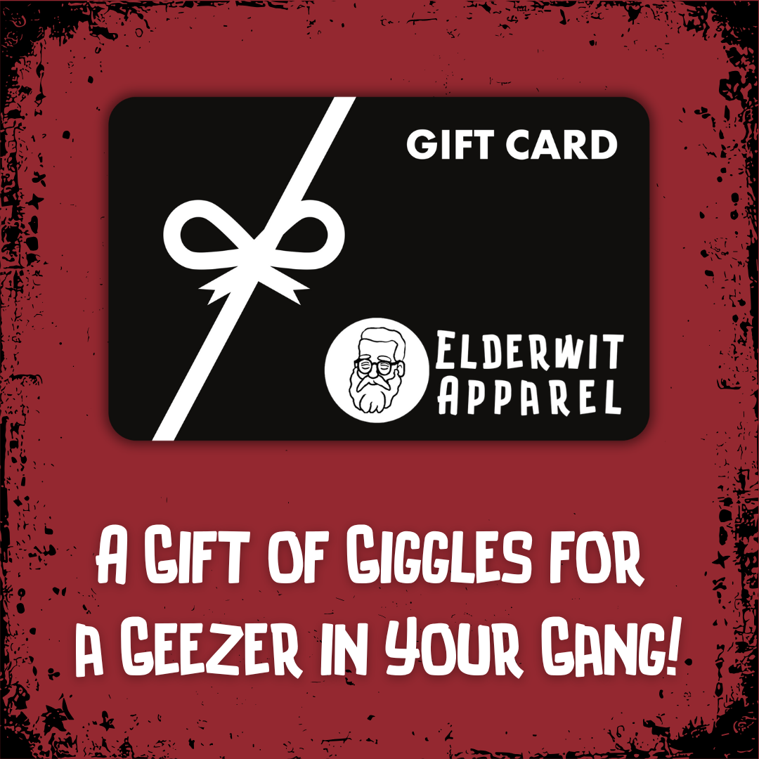 Elderwit Apparel Gift Card