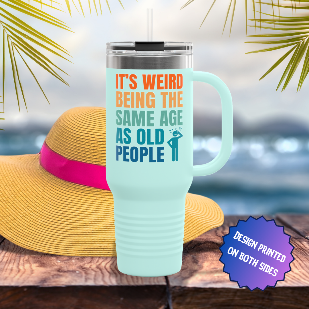 Weird Being Same Age as Old People Headscratcher Travel Mug