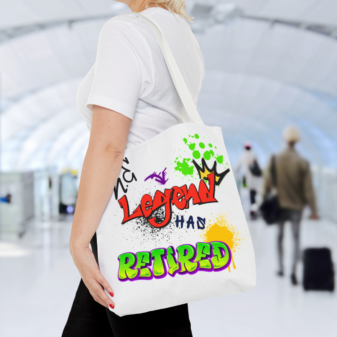 The Legend Has Retired Graffiti Tote Bag