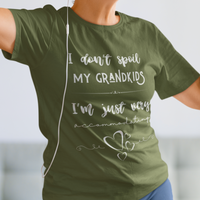 Military green tee that reads I Don't Spoil My Grandkids, I'm Just Very Accommodating with heart shapes