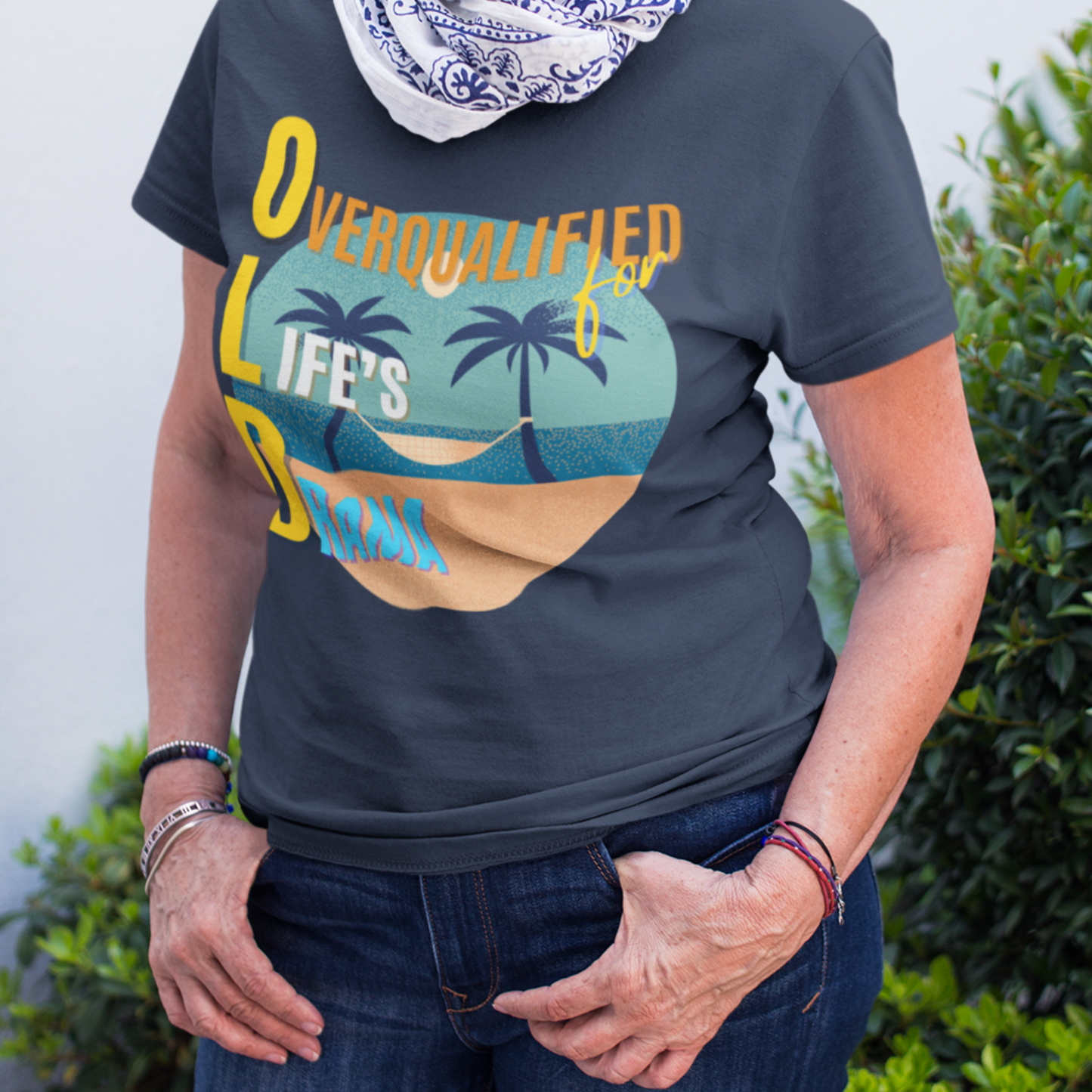 OLD Overqualified for Life's Drama (Women's)