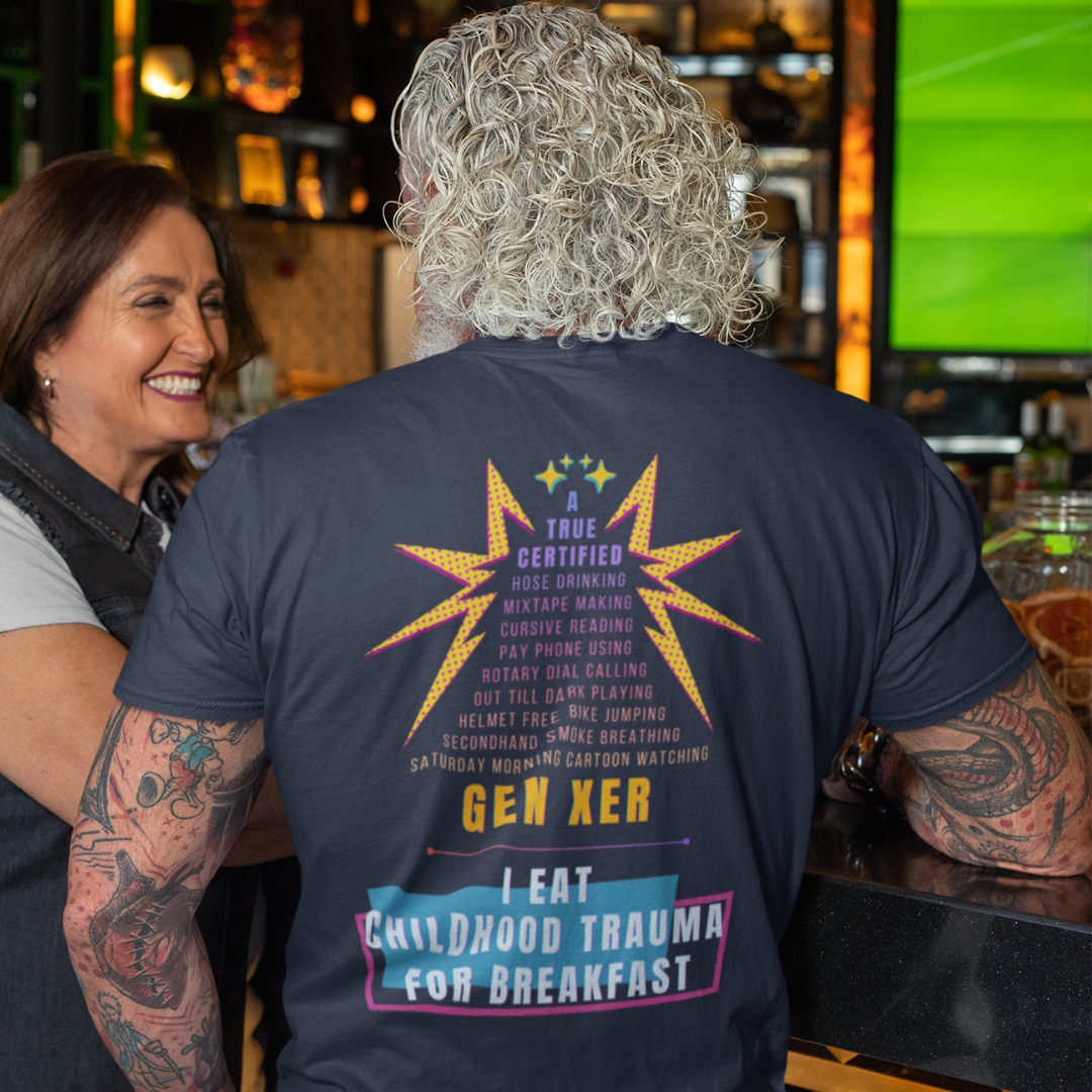 True Certified Gen Xer Raised on Hose Water and Neglect Funny Tee