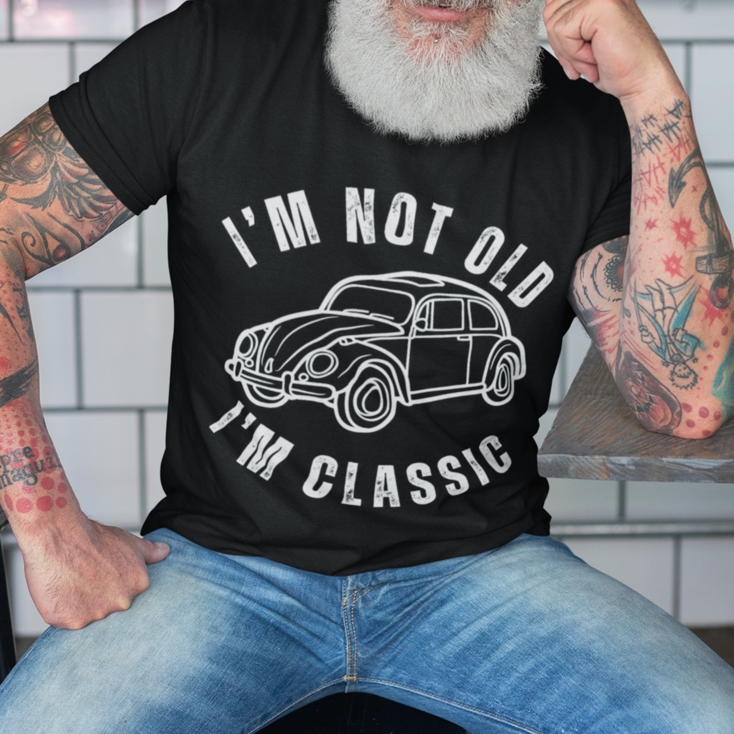 I'm Not Old I'm Classic VW Bug