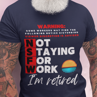 Navy blue tee with movie-style design of the NSFW warning and a sunset motif announcing retirement