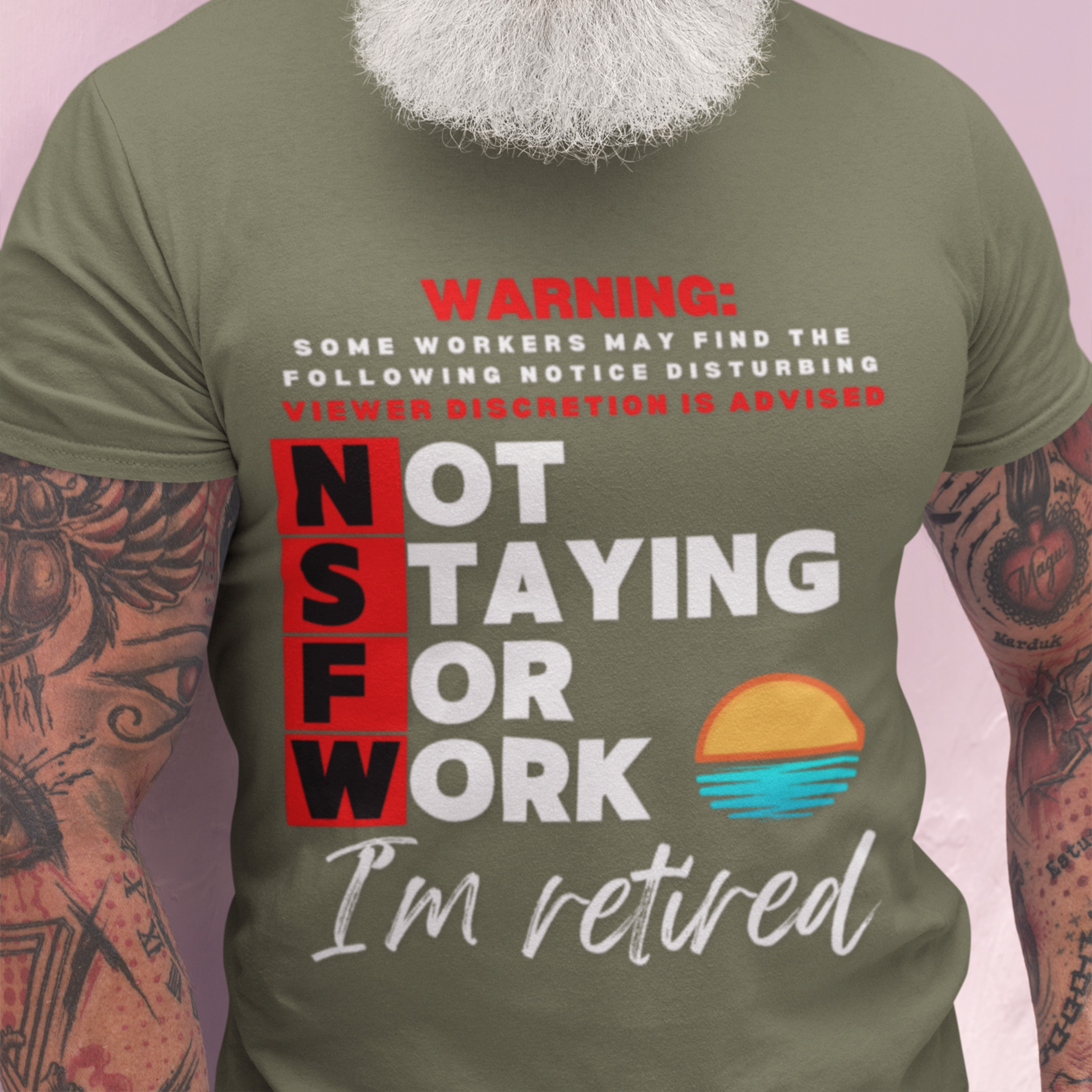 Military green tee with movie-style design of the NSFW warning and a sunset motif announcing retirement