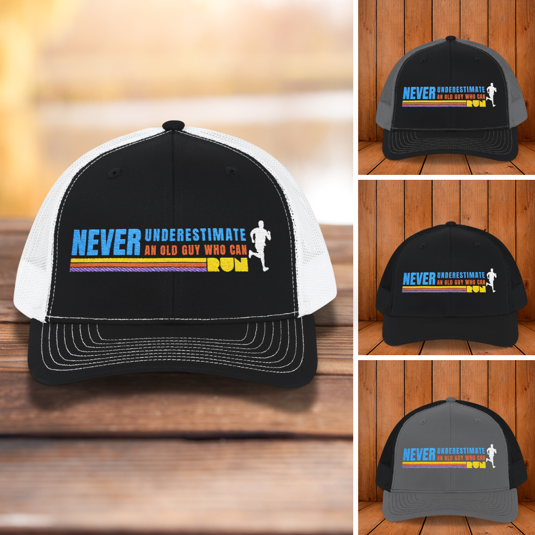 Running Hat: Never Underestimate an Old Guy Who Can Run Embroidered Snapback Cap