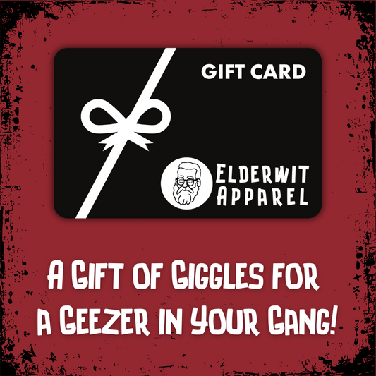 Elderwit Apparel Gift Card