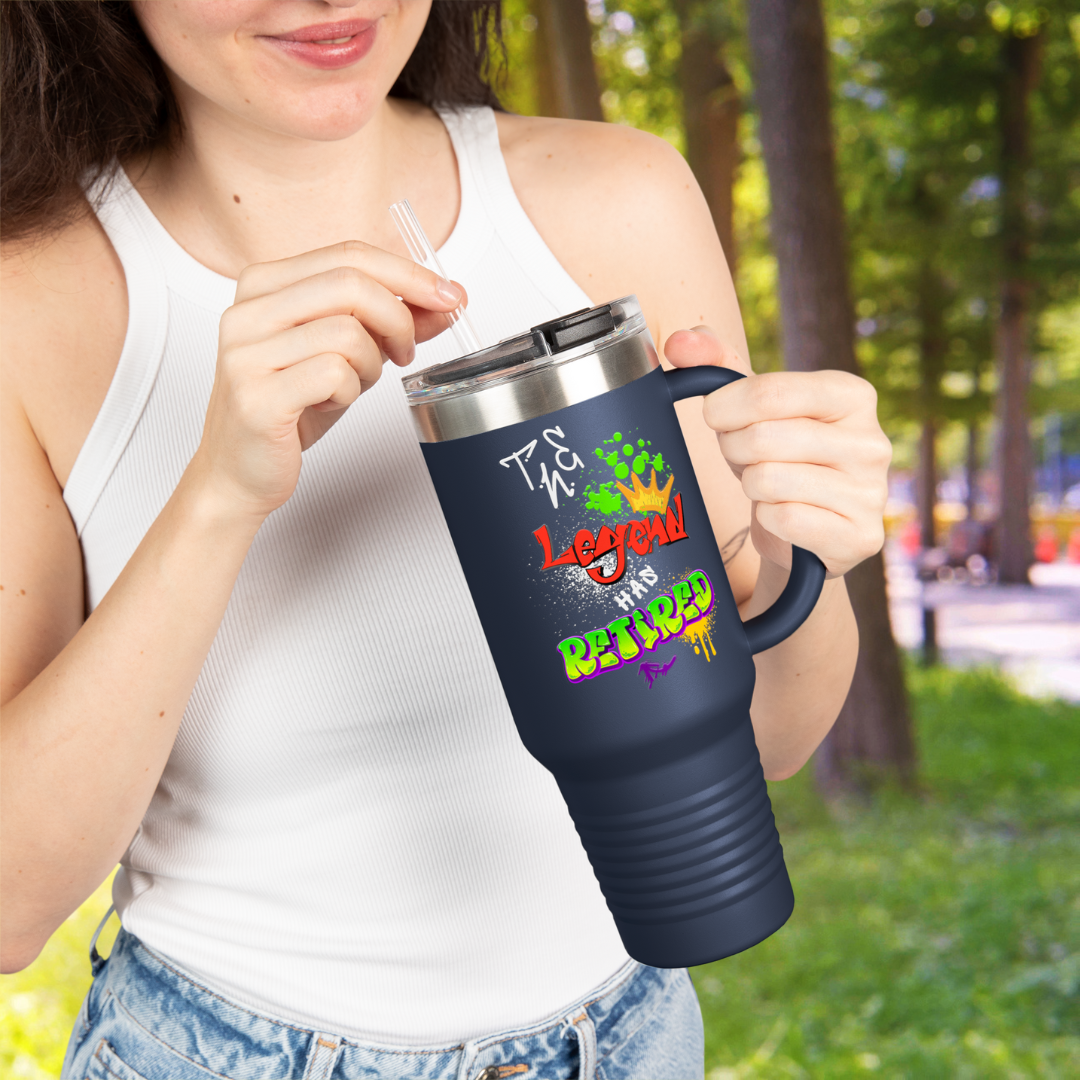 The Legend Has Retired Graffiti Funny Stainless Steel Tumbler